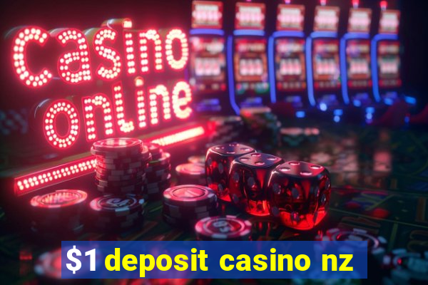 $1 deposit casino nz