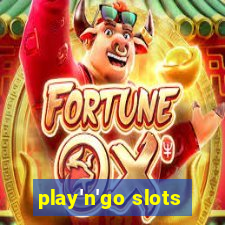 play'n'go slots