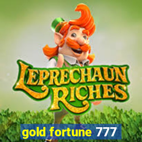 gold fortune 777