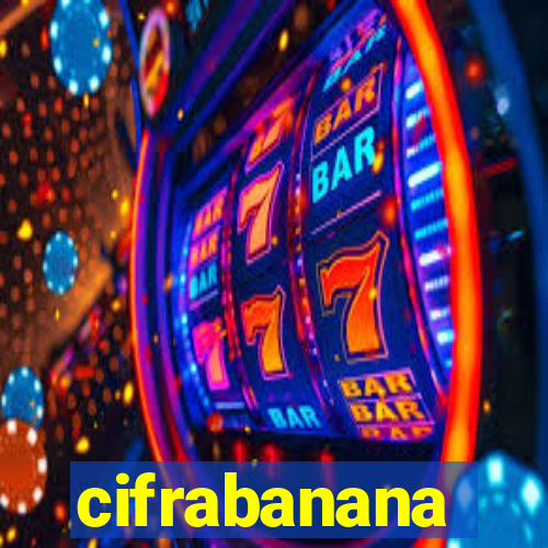 cifrabanana