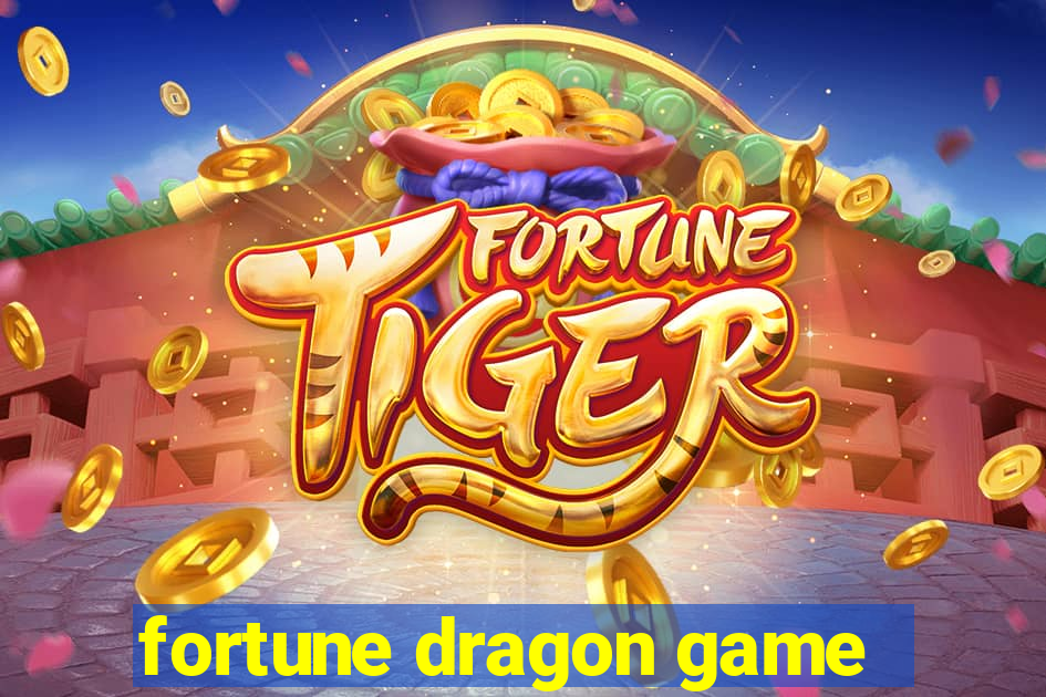 fortune dragon game