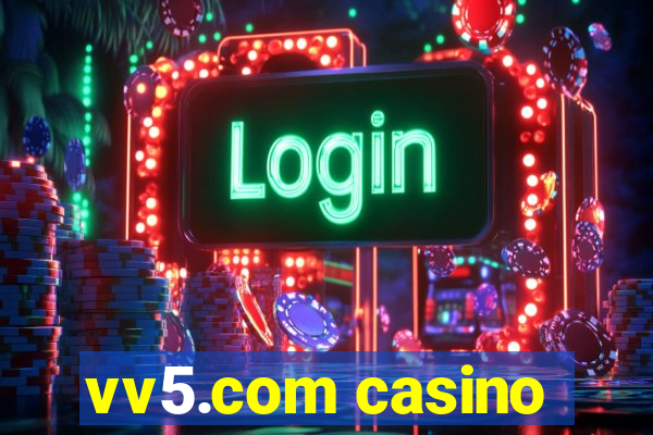 vv5.com casino