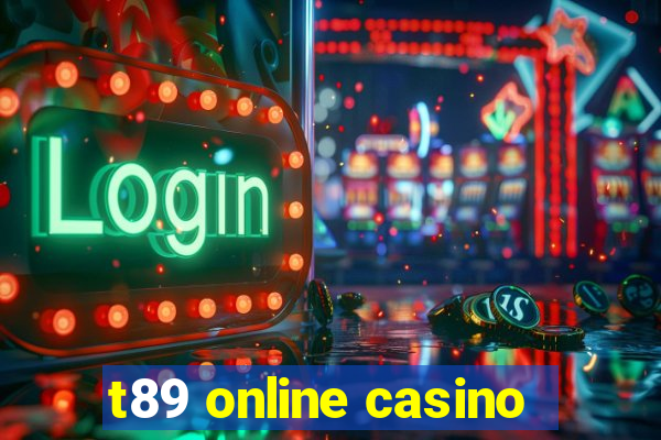 t89 online casino