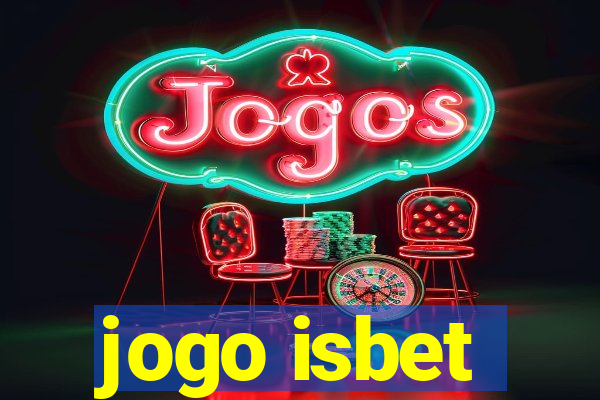 jogo isbet