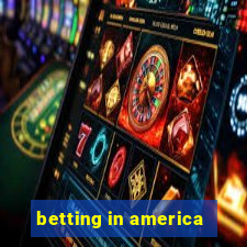 betting in america