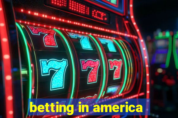 betting in america