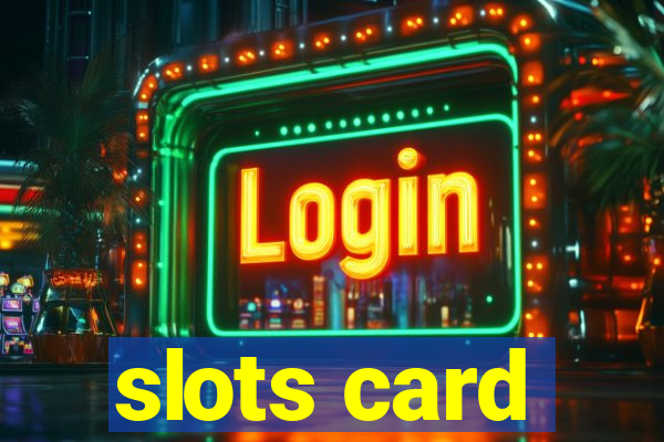 slots card