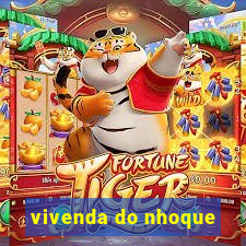 vivenda do nhoque