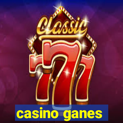 casino ganes