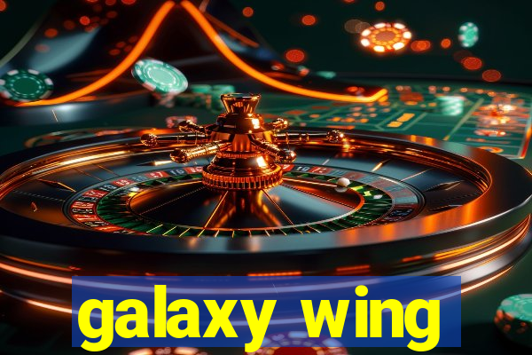 galaxy wing