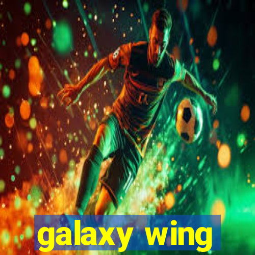 galaxy wing