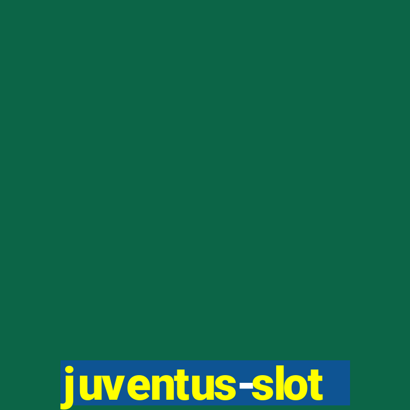 juventus-slot