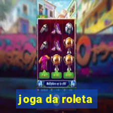 joga da roleta