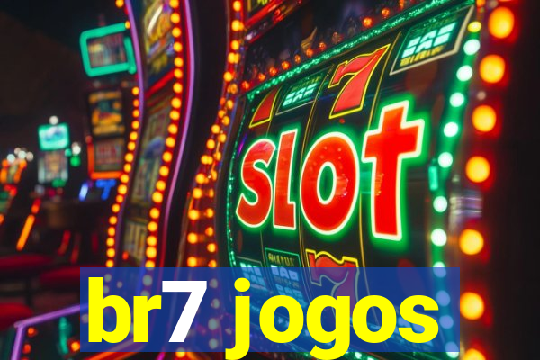 br7 jogos