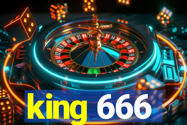 king 666