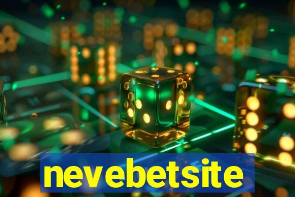 nevebetsite