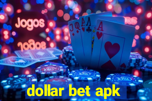 dollar bet apk