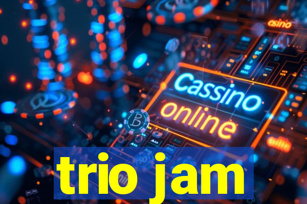 trio jam