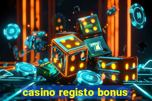 casino registo bonus