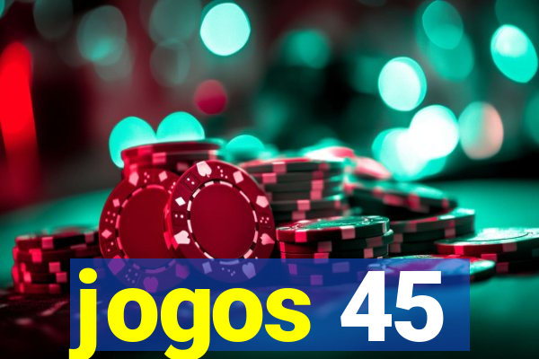 jogos 45