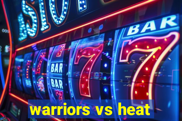 warriors vs heat