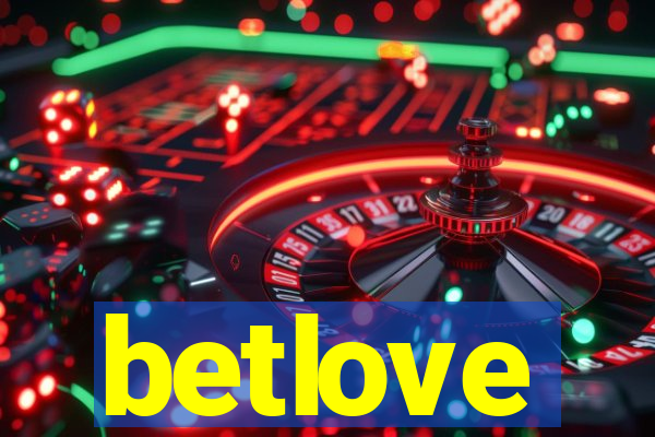 betlove