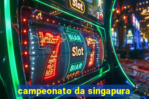 campeonato da singapura