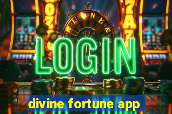 divine fortune app