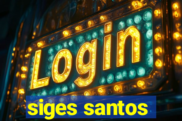 siges santos