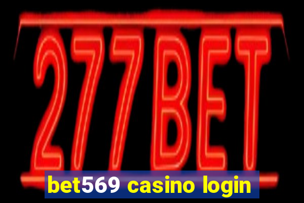 bet569 casino login