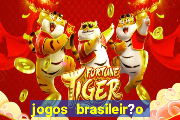 jogos brasileir?o hoje série a