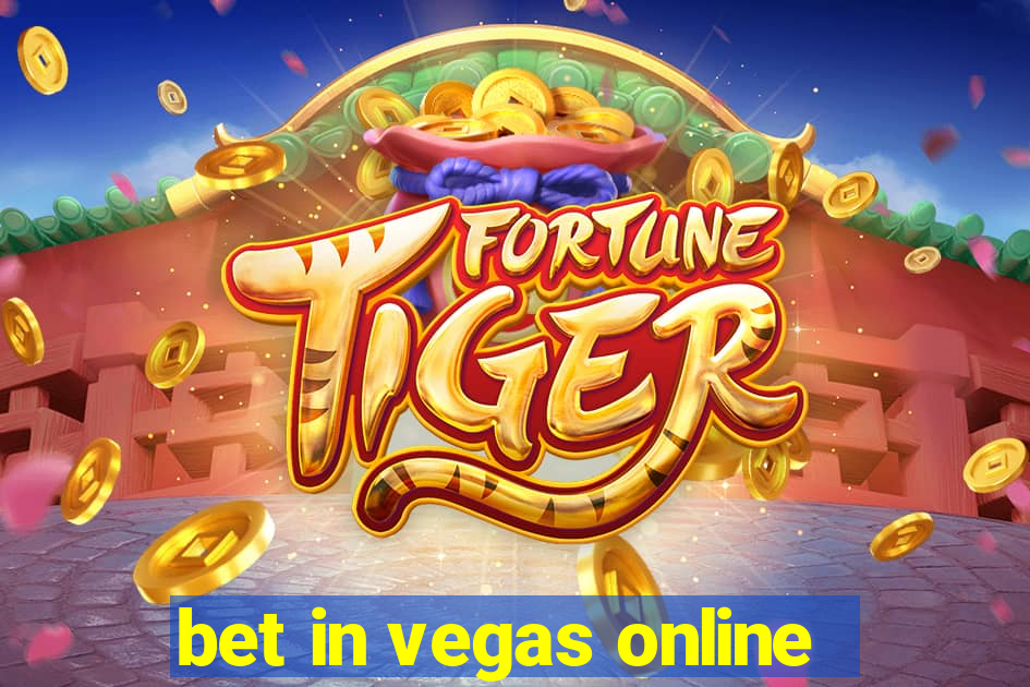 bet in vegas online