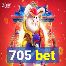 705 bet