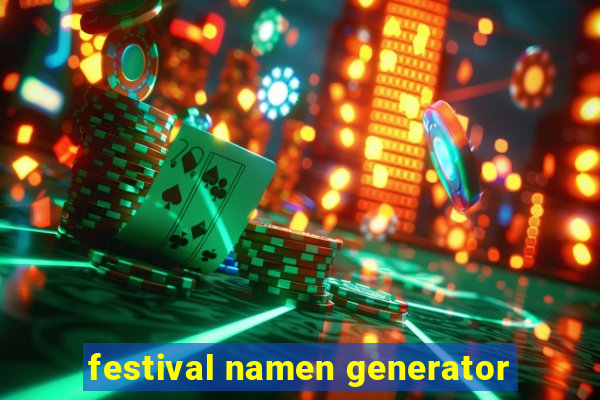 festival namen generator