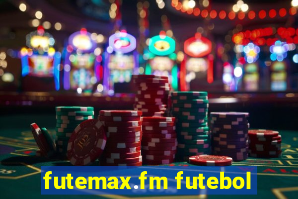 futemax.fm futebol