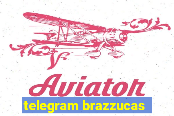 telegram brazzucas