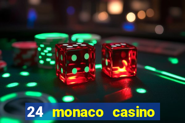 24 monaco casino no deposit bonus