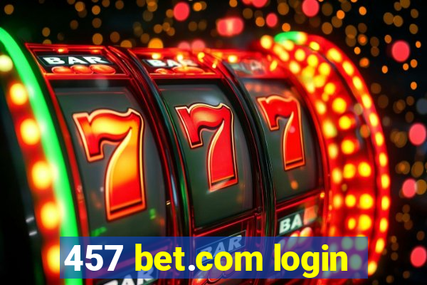 457 bet.com login