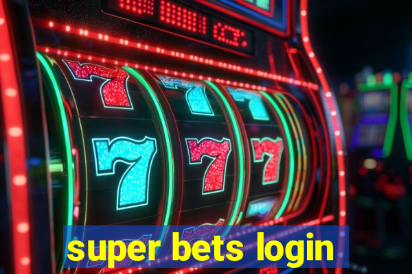 super bets login