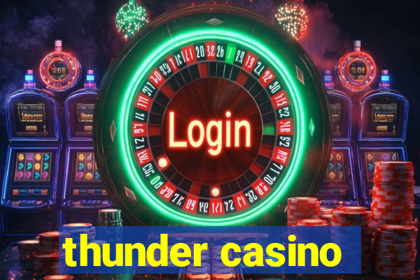 thunder casino