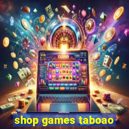 shop games taboao