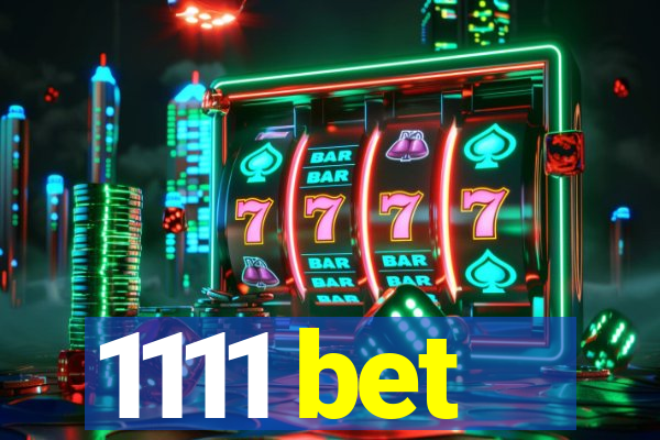 1111 bet