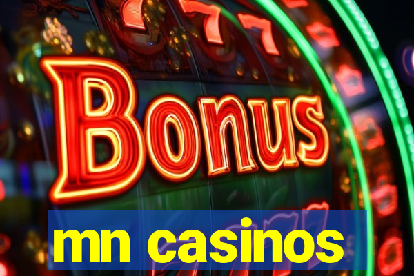 mn casinos