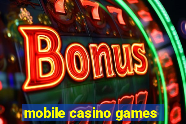 mobile casino games