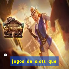 jogos de slots que dao bonus no cadastro