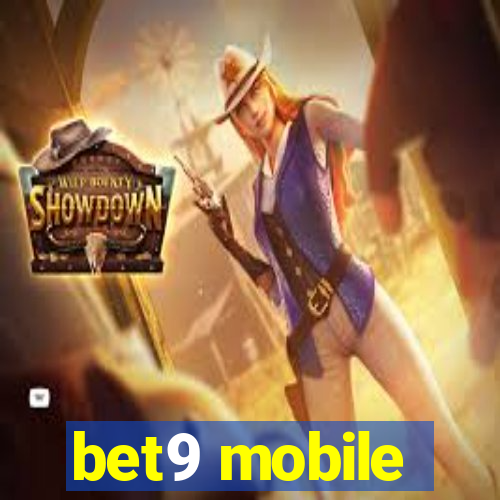 bet9 mobile