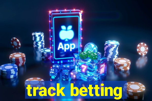 track betting