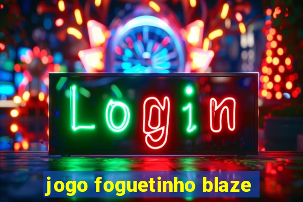 jogo foguetinho blaze