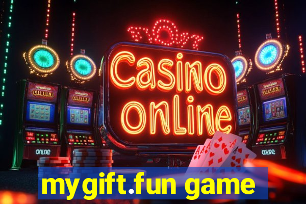 mygift.fun game