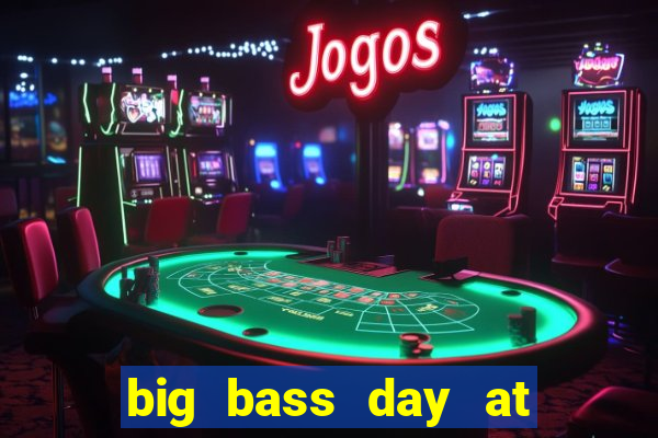 big bass day at the races demo